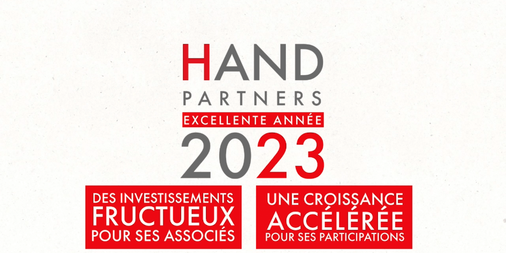 Screenshot 2023-06-05 at 18.24.01 voeux hand partners 2023, des investissements fructueux pour ses associés et une croissance accélérée pour ses participations
